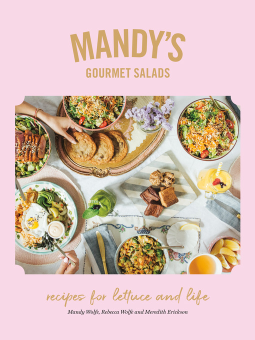 Title details for Mandy's Gourmet Salads by Mandy Wolfe - Wait list